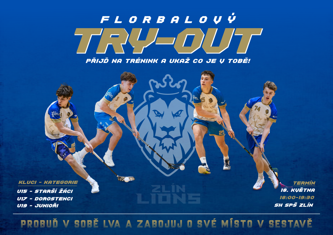 Florbalov� TRY-OUT! Neprop�sni svou �anci st�t se zl�nsk�m Lvem